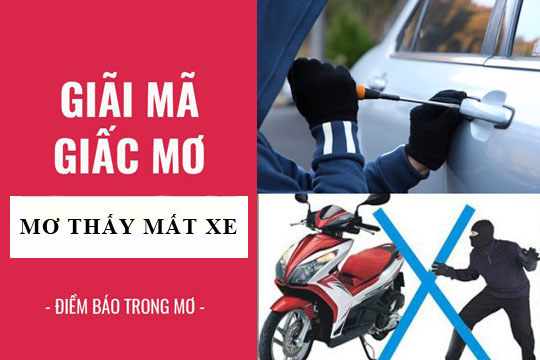 VNSOXO - Nằm Mơ Thấy Mất Xe Đánh Số Mấy?